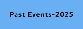 Past Events-2025