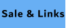 Sale & Links
